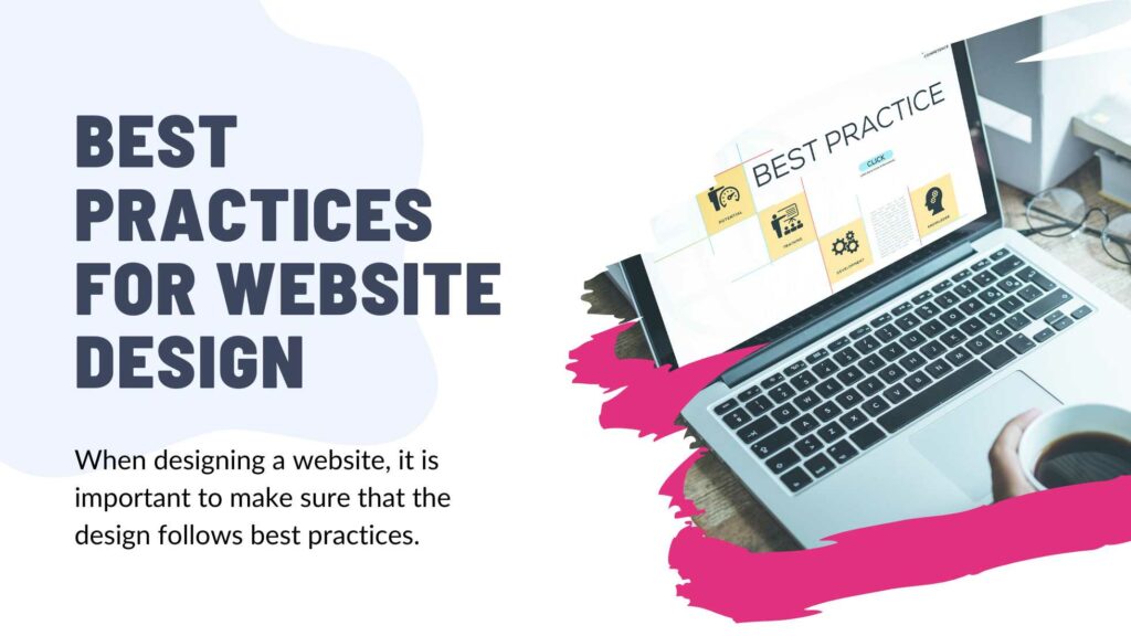 Best Practices for Website Design and User Experience