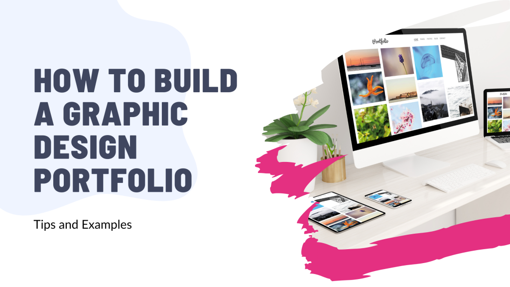 How to Build a Graphic Design Portfolio