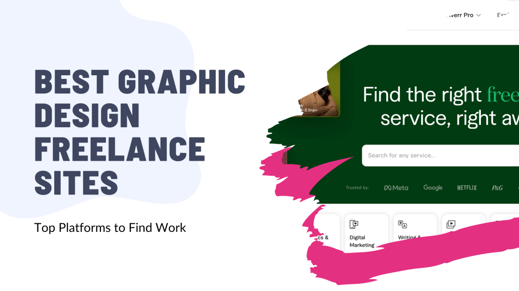 Best Graphic Design Freelance Sites: Top Platforms to Find Work