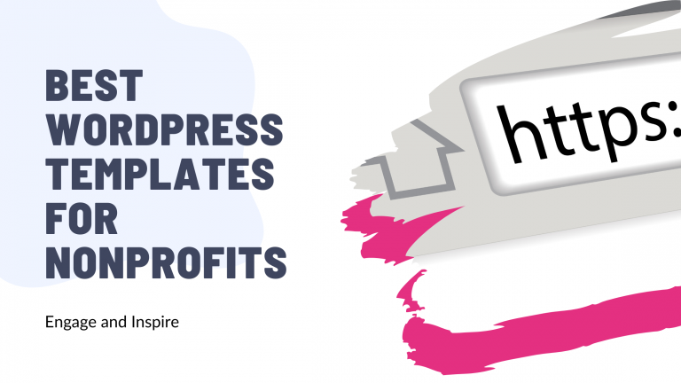 Best WordPress Templates for Nonprofits: Engage and Inspire