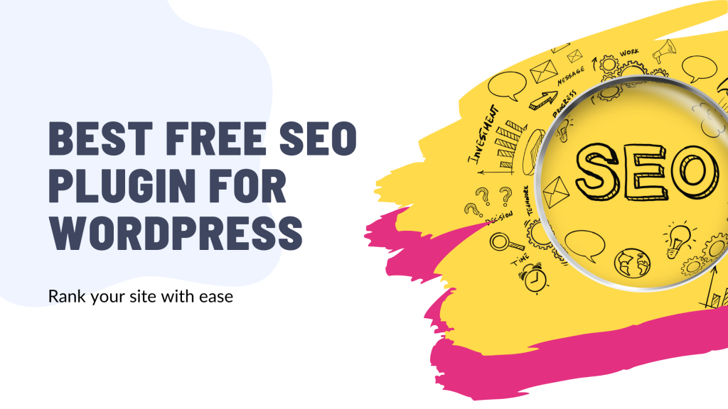 Best Free SEO Plugin for WordPress: Improve Your Rankings